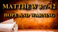 KEY VERSE: Matthew 3:7-12 ESV 7 But when he saw many of the Pharisees and Sadducees coming to his baptism, he said to them, “You brood of vipers! Who warned […]