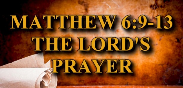 The Lord’s Prayer | A Word From God